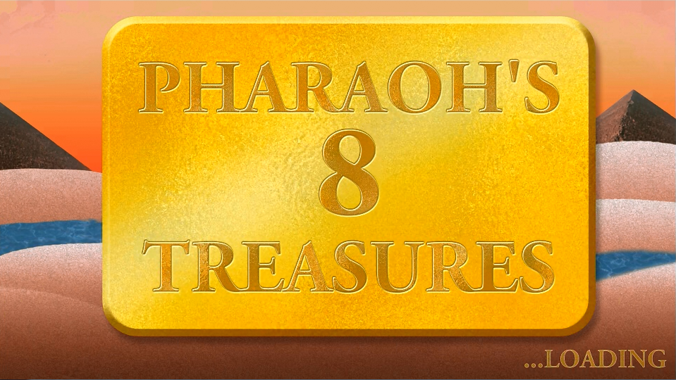 Pharaoh's 8 Treasures